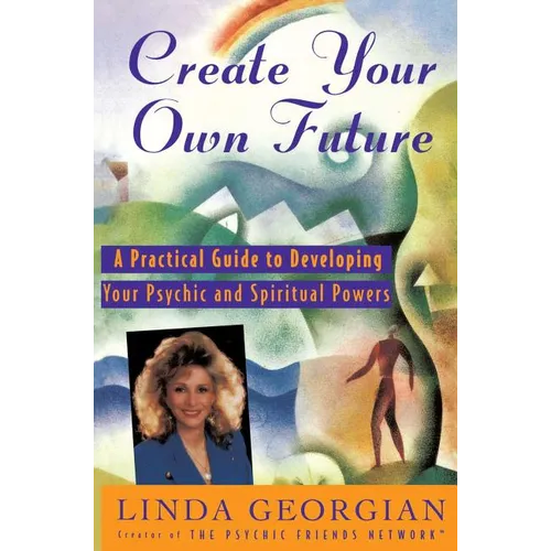 Create Your Own Future - Paperback | Books | Wiccan Center