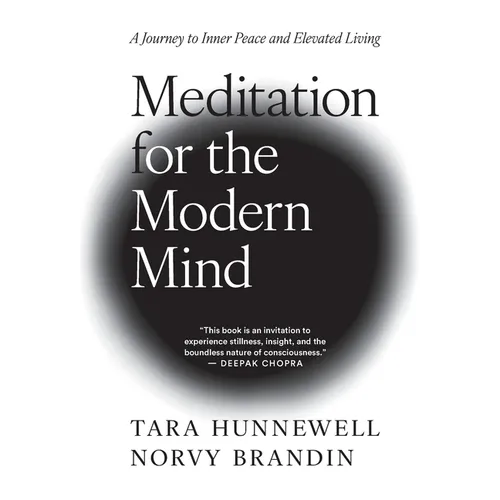 Meditation for the Modern Mind: A Journey to Inner Peace and Elevated Living - Hardcover | Books | Wiccan Center