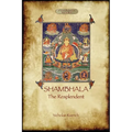 Shambhala the Resplendent - Paperback | Books | Wiccan Center