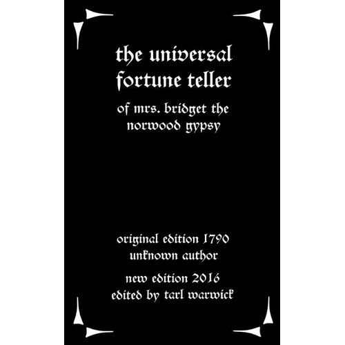 The Universal Fortune Teller: Of Mrs. Bridget the Norwood Gypsy - Paperback | Books | Wiccan Center