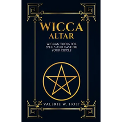Wicca Altar: Wiccan Tools for Spells, and Casting Your Circle - Paperback | Books | Wiccan Center