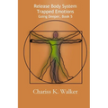 Release Body System Trapped Emotions - Paperback | Books | Wiccan Center
