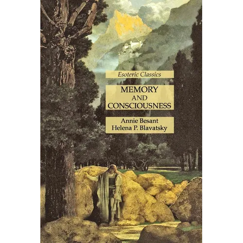 Memory and Consciousness: Esoteric Classics - Paperback | Books | Wiccan Center