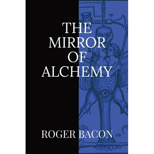 The Mirror of Alchemy - Paperback | Books | Wiccan Center
