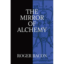 The Mirror of Alchemy - Paperback | Books | Wiccan Center