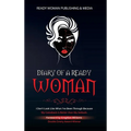 Diary of a Ready Woman: I don't look like what I've been through because my comeback is better than my setback - Hardcover | Books | Wiccan Center