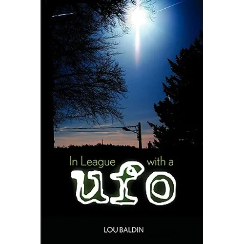 In League with a UFO - Paperback | Books | Wiccan Center