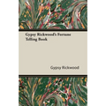 Gypsy Rickwood's Fortune Telling Book - Paperback | Books | Wiccan Center