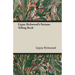 Gypsy Rickwood's Fortune Telling Book - Paperback | Books | Wiccan Center