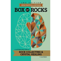 Box of Rocks: Rock Collecting & Crystal Healing - Paperback | Books | Wiccan Center