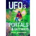 UFOs, Portals and Gateways - Paperback | Books | Wiccan Center