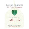 Loving-Kindness in Plain English: The Practice of Metta - Paperback