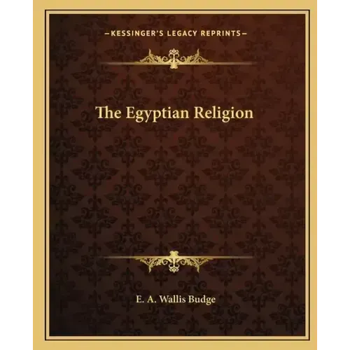 The Egyptian Religion - Paperback | Books | Wiccan Center