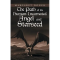 The Path of the Human-Incarnated Angel and Starseed - Paperback | Books | Wiccan Center