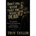 "Don't You Wish That You Were Dead?" - Paperback | Books | Wiccan Center