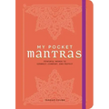 My Pocket Mantras: Powerful Words to Connect, Comfort, and Protect - Paperback