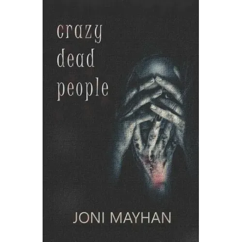 Crazy Dead People - Paperback | Books | Wiccan Center