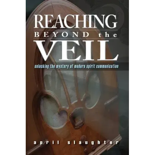 Reaching Beyond the Veil - Paperback | Books | Wiccan Center