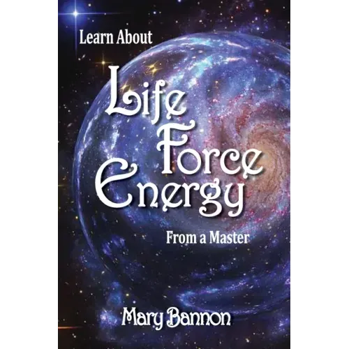 Learn About Life Force Energy From A Master - Paperback | Books | Wiccan Center