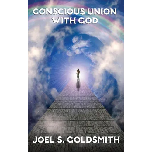 Conscious Union with God - Hardcover | Books | Wiccan Center