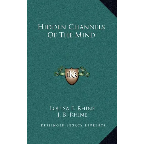 Hidden Channels Of The Mind - Hardcover | Books | Wiccan Center