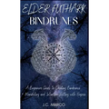 Elder Futhark Bindrunes - Hardcover | Books | Wiccan Center