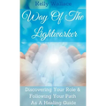 Way Of The Lightworker - Paperback