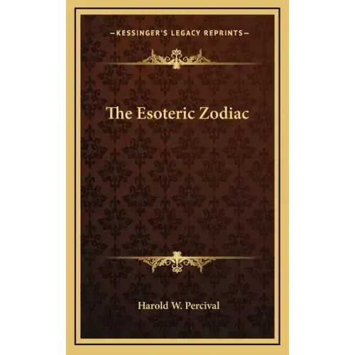The Esoteric Zodiac - Hardcover | Books | Wiccan Center