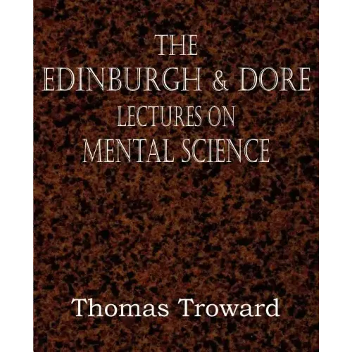 The Edinburgh & Dore Lectures on Mental Science - Paperback | Books | Wiccan Center