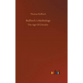 Bulfinch´s Mythology - Hardcover | Books | Wiccan Center