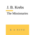 The Missionaries: The Path to the Teaching Profession of Christianity - Paperback | Books | Wiccan Center