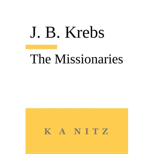 The Missionaries: The Path to the Teaching Profession of Christianity - Paperback | Books | Wiccan Center