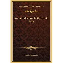 An Introduction to the Druid Path - Hardcover | Books | Wiccan Center