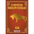 Ox Chinese Horoscope & Astrology 2022 - Paperback | Books | Wiccan Center