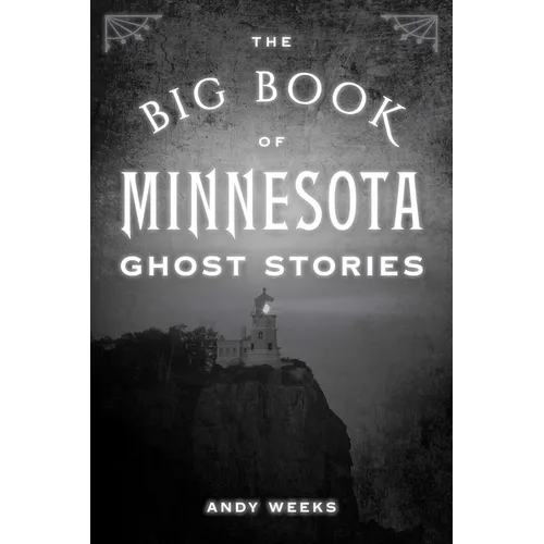 Big Book of Minnesota Ghost Stories - Paperback | Books | Wiccan Center