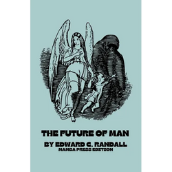 The Future of Man - Paperback | Books | Wiccan Center