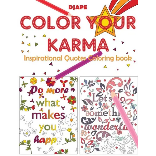 Color Your Karma: Inspirational Quotes Coloring book - Paperback | Books | Wiccan Center