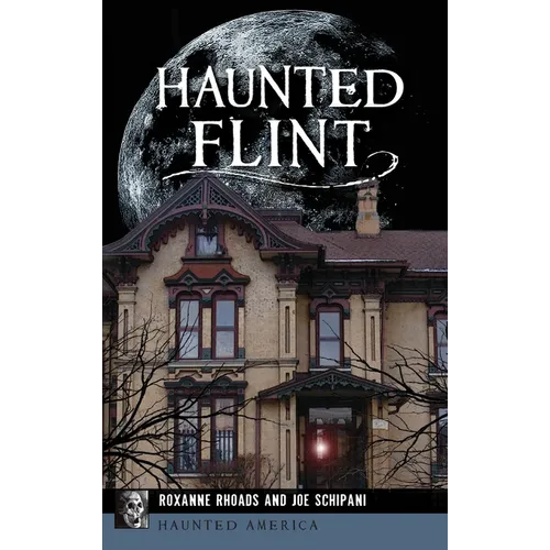 Haunted Flint - Hardcover | Books | Wiccan Center