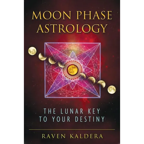 Moon Phase Astrology: The Lunar Key to Your Destiny
