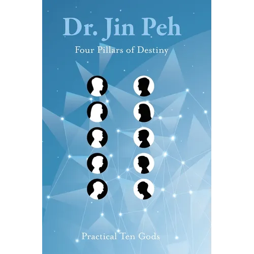 Four Pillars of Destiny Practical Ten Gods - Paperback | Books | Wiccan Center