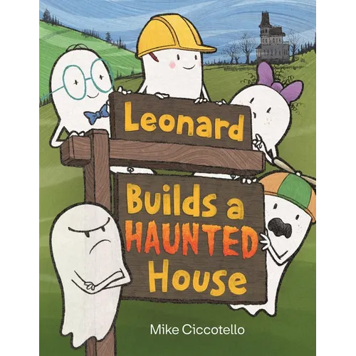 Leonard Builds a Haunted House - Hardcover | Books | Wiccan Center