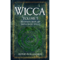 Wicca: Beginners Book of Simple Magic Spells and Rituals - Paperback | Books | Wiccan Center