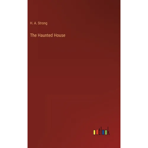 The Haunted House - Hardcover | Books | Wiccan Center