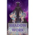 Shadow Work: Identify, Confront, and Transform Your Inner Darkness - Paperback | Books | Wiccan Center