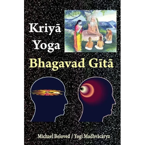 Kriya Yoga Bhagavad Gita - Hardcover | Books | Wiccan Center