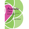The Anahata Codes: The Law of Attraction of Energy Medicine Directory of Codes