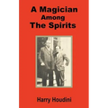 A Magician Among the Spirits - Paperback | Books | Wiccan Center