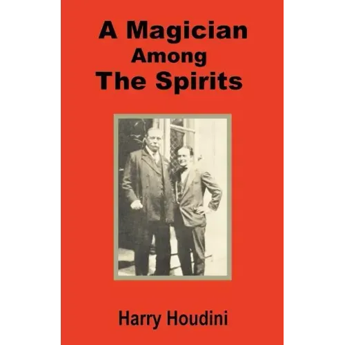 A Magician Among the Spirits - Paperback | Books | Wiccan Center