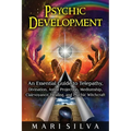 Psychic Development: An Essential Guide to Telepathy, Divination, Astral Projection, Mediumship, Clairvoyance, Healing, and Psychic Witchcraft - Paperback | Books | Wiccan Center