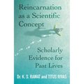 Reincarnation as a Scientific Concept: Scholarly Evidence for Past Lives - Paperback | Books | Wiccan Center